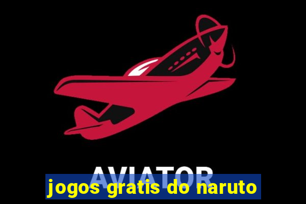 jogos gratis do naruto